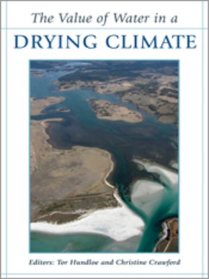 cover image of The Value of Water in a Drying Climate